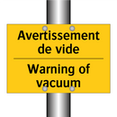 Avertissement de vide - Warning of vacuum