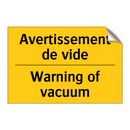 Avertissement de vide - Warning of vacuum