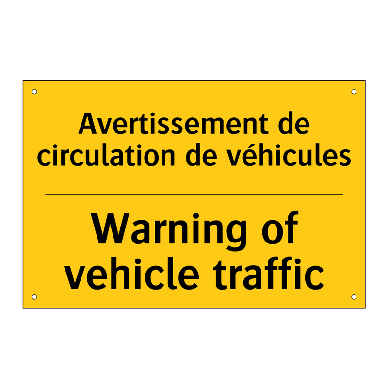 Avertissement de circulation de  /.../ - Warning of vehicle traffic