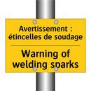 Avertissement : étincelles de  /.../ - Warning of welding sparks