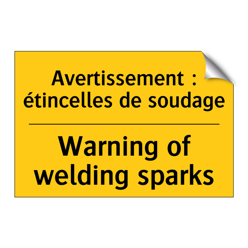 Avertissement : étincelles de  /.../ - Warning of welding sparks
