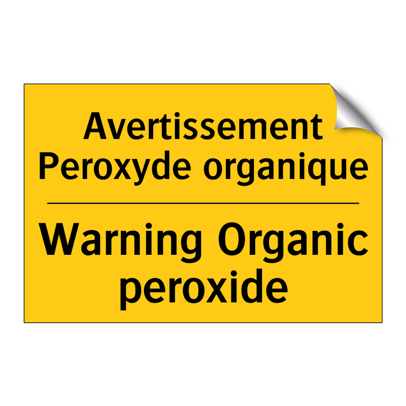 Avertissement Peroxyde organique /.../ - Warning Organic peroxide