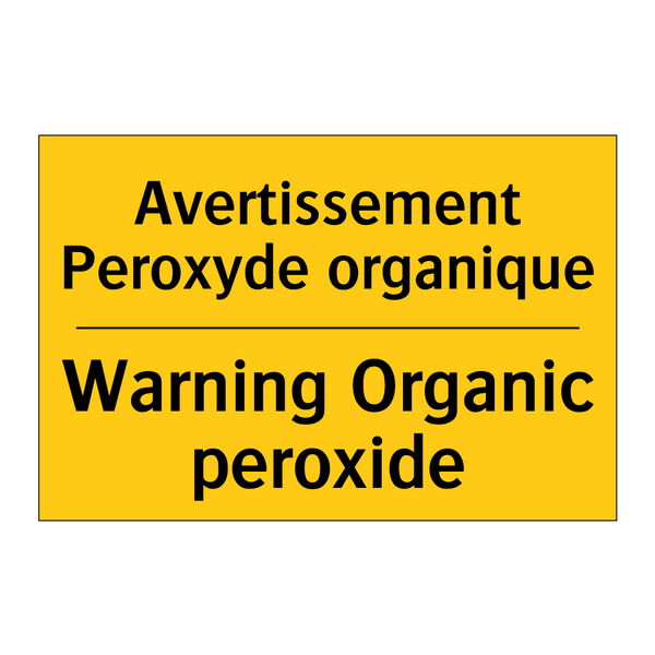 Avertissement Peroxyde organique /.../ - Warning Organic peroxide