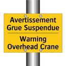 Avertissement Grue Suspendue - Warning Overhead Crane