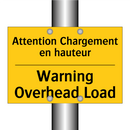 Attention Chargement en hauteur /.../ - Warning Overhead Load