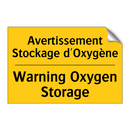 Avertissement Stockage d'Oxygène /.../ - Warning Oxygen Storage
