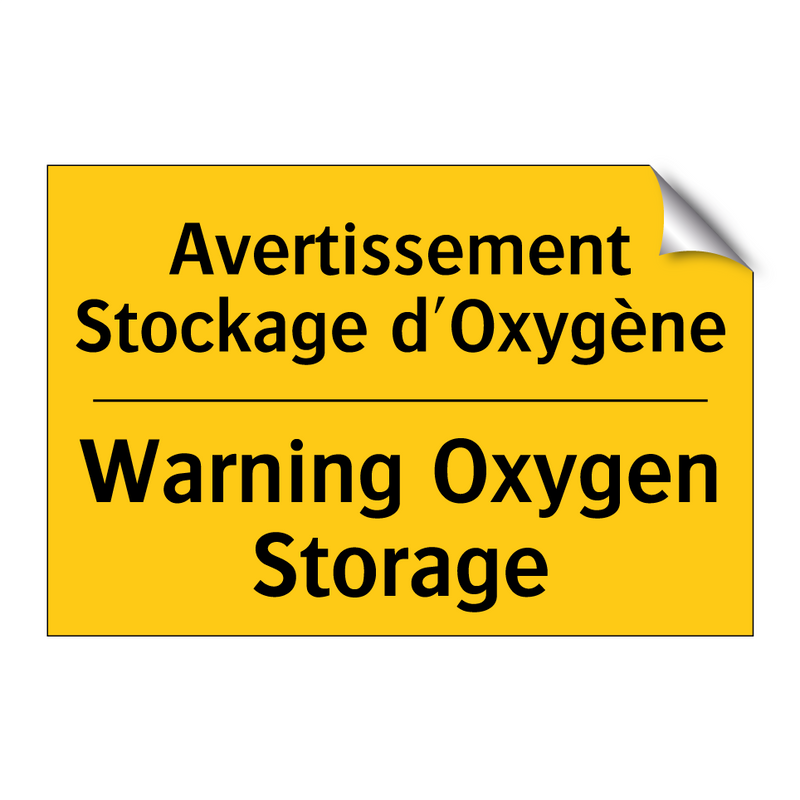 Avertissement Stockage d'Oxygène /.../ - Warning Oxygen Storage