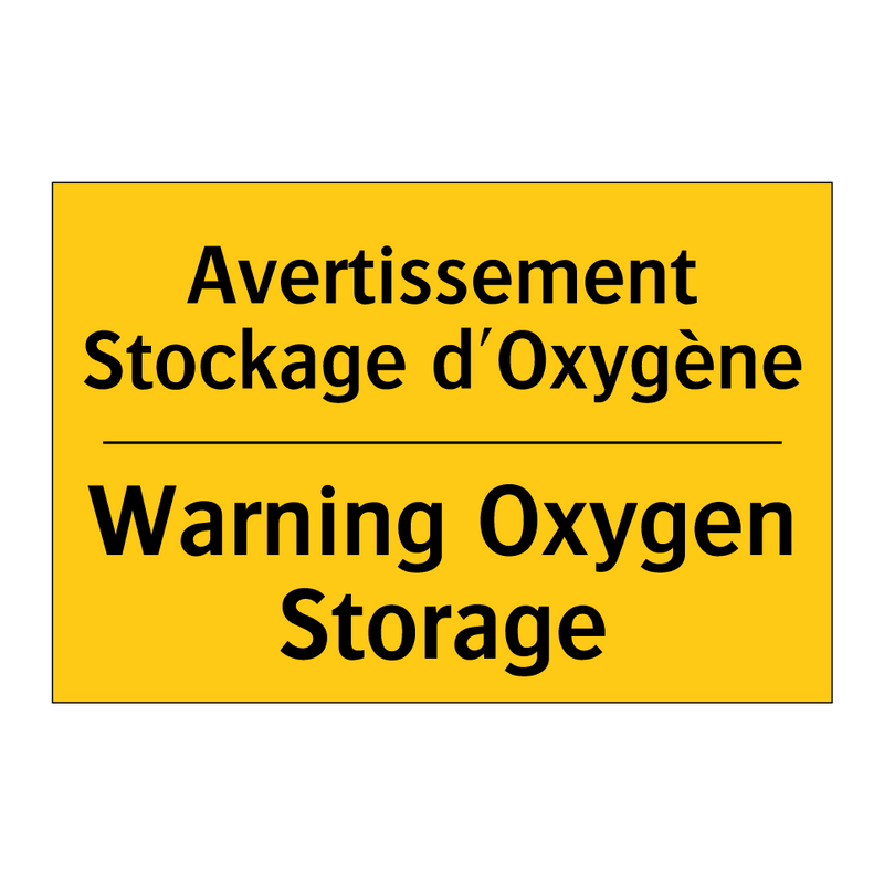 Avertissement Stockage d'Oxygène /.../ - Warning Oxygen Storage