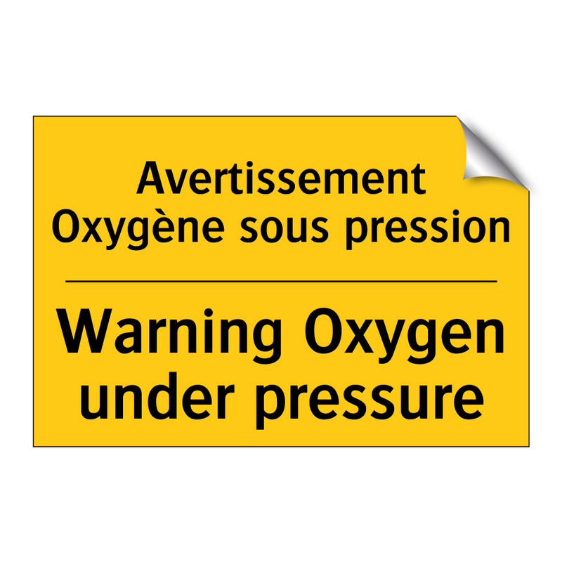 Avertissement Oxygène sous pression /.../ - Warning Oxygen under pressure