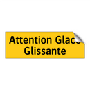 Attention Glace Glissante