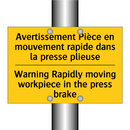 Avertissement Pièce en mouvement  /.../ - Warning Rapidly moving workpiece  /.../