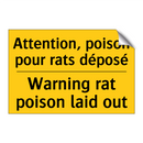 Attention, poison pour rats déposé /.../ - Warning rat poison laid out