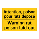 Attention, poison pour rats déposé /.../ - Warning rat poison laid out