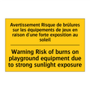 Avertissement Risque de brûlures  /.../ - Warning Risk of burns on playground  /.../