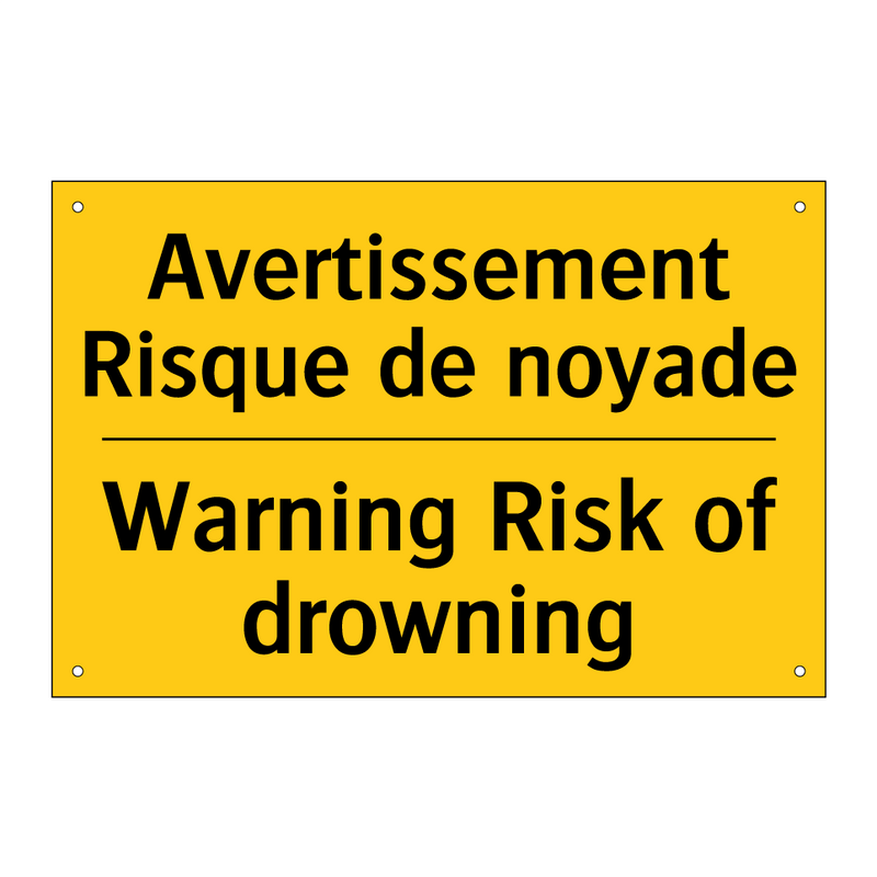 Avertissement Risque de noyade - Warning Risk of drowning
