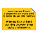 Avertissement Risque d'écrasement  /.../ - Warning Risk of hand crushing  /.../