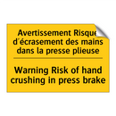 Avertissement Risque d'écrasement  /.../ - Warning Risk of hand crushing  /.../