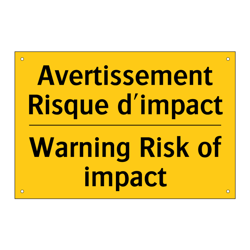 Avertissement Risque d'impact - Warning Risk of impact