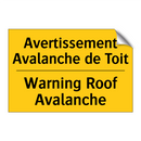 Avertissement Avalanche de Toit /.../ - Warning Roof Avalanche