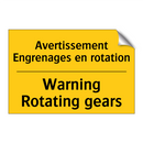 Avertissement Engrenages en rotation /.../ - Warning Rotating gears