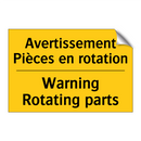 Avertissement Pièces en rotation /.../ - Warning Rotating parts