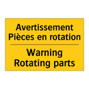 Avertissement Pièces en rotation /.../ - Warning Rotating parts