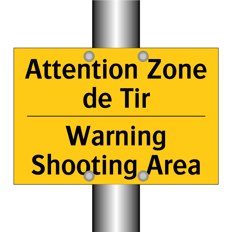 Attention Zone de Tir - Warning Shooting Area