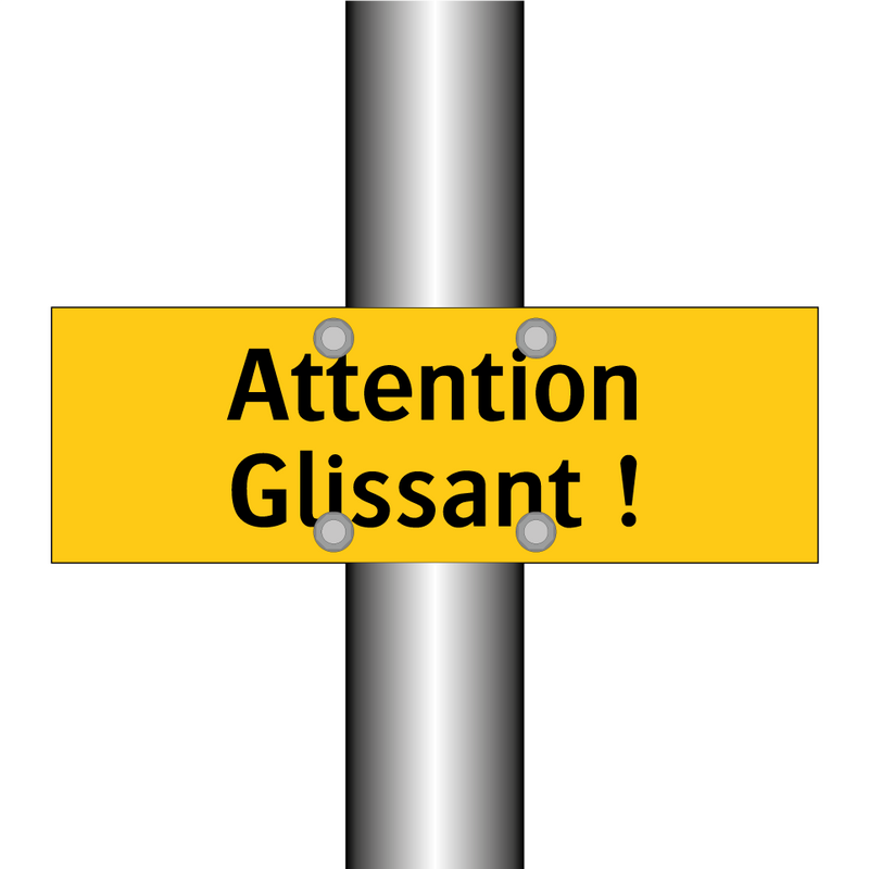 Attention Glissant !
