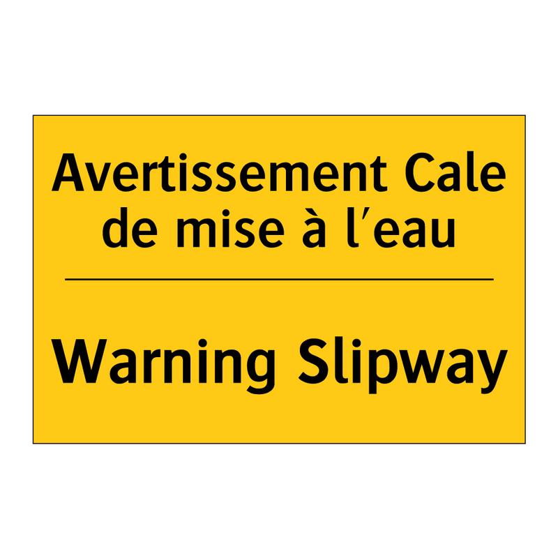 Avertissement Cale de mise à l'eau /.../ - Warning Slipway