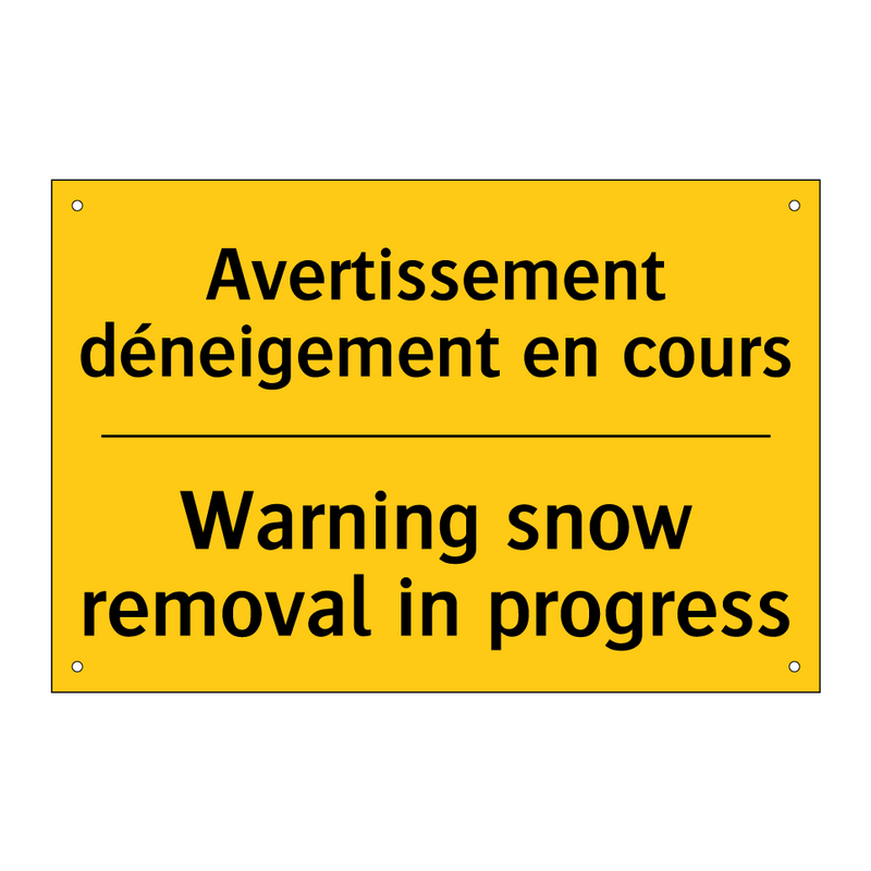 Avertissement déneigement en cours /.../ - Warning snow removal in progress /.../