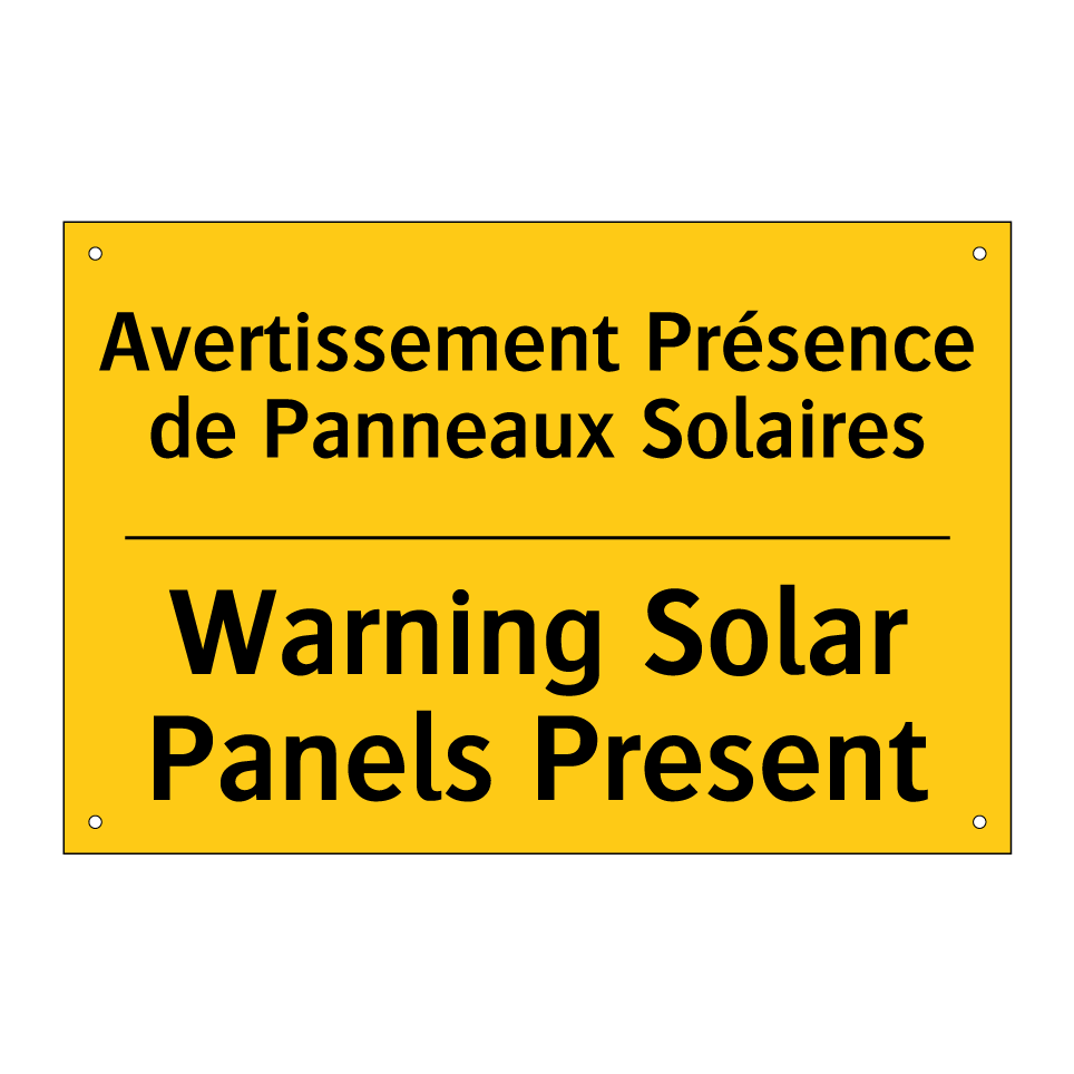 Avertissement Présence de Panneaux  /.../ - Warning Solar Panels Present