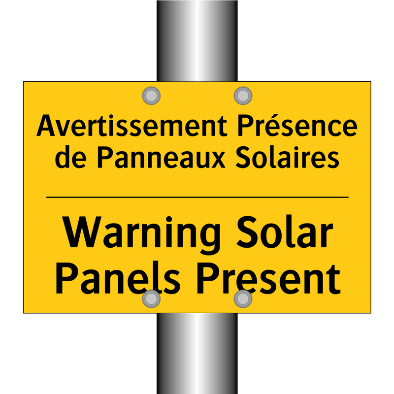 Avertissement Présence de Panneaux  /.../ - Warning Solar Panels Present
