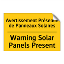 Avertissement Présence de Panneaux  /.../ - Warning Solar Panels Present