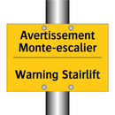 Avertissement Monte-escalier - Warning Stairlift