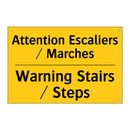 Attention Escaliers / Marches - Warning Stairs / Steps