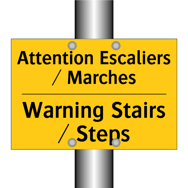 Attention Escaliers / Marches - Warning Stairs / Steps