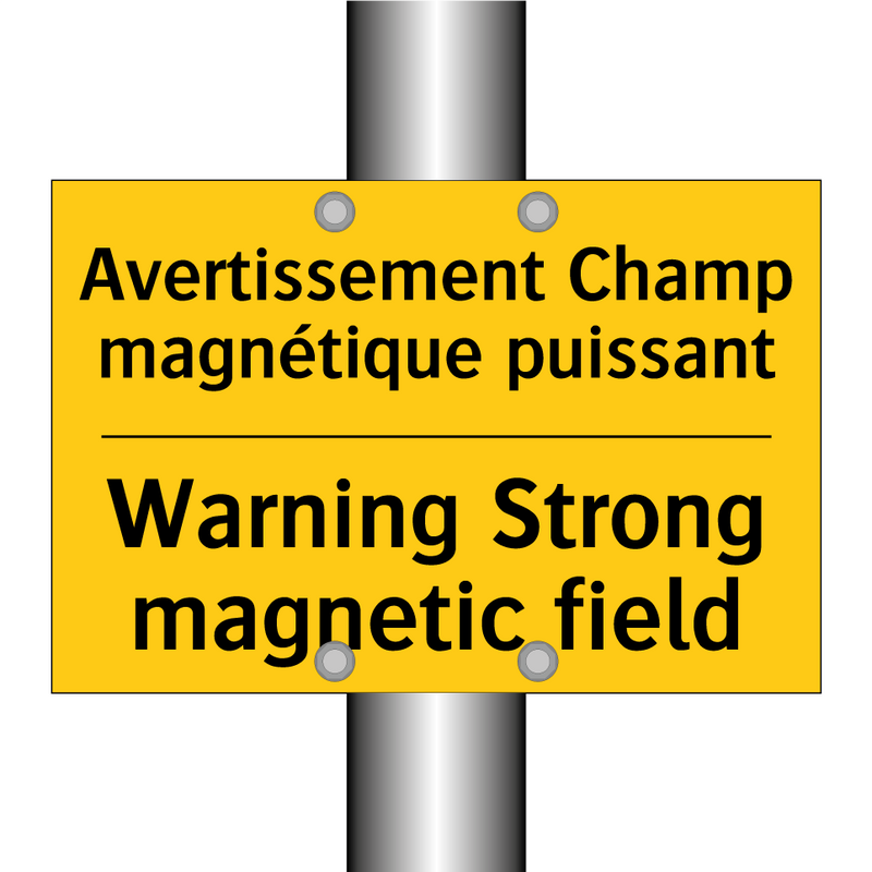 Avertissement Champ magnétique  /.../ - Warning Strong magnetic field