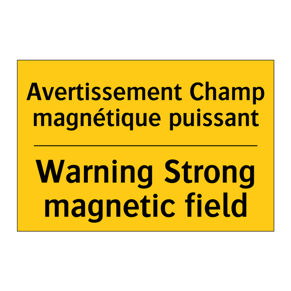 Avertissement Champ magnétique  /.../ - Warning Strong magnetic field
