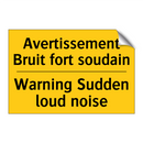 Avertissement Bruit fort soudain /.../ - Warning Sudden loud noise