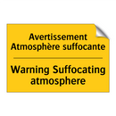 Avertissement Atmosphère suffocante /.../ - Warning Suffocating atmosphere