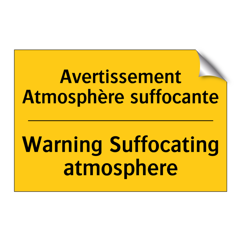 Avertissement Atmosphère suffocante /.../ - Warning Suffocating atmosphere