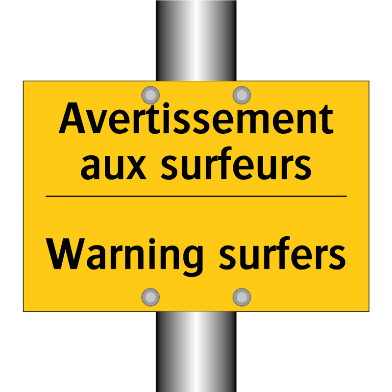 Avertissement aux surfeurs - Warning surfers