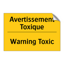Avertissement Toxique - Warning Toxic