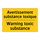 Avertissement substance toxique /.../ - Warning toxic substance
