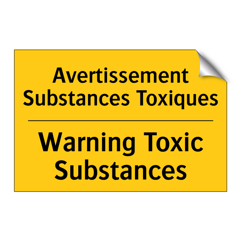 Avertissement Substances Toxiques /.../ - Warning Toxic Substances