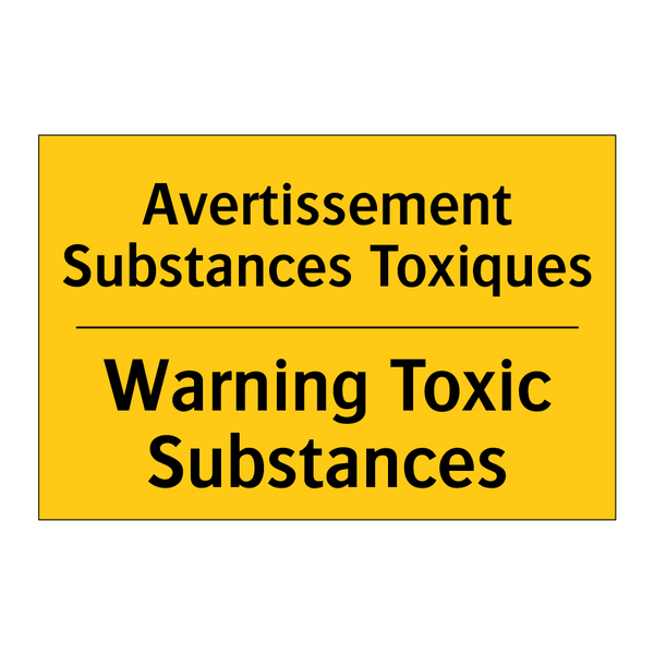 Avertissement Substances Toxiques /.../ - Warning Toxic Substances