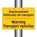 Avertissement Véhicules de transport /.../ - Warning Transport vehicles