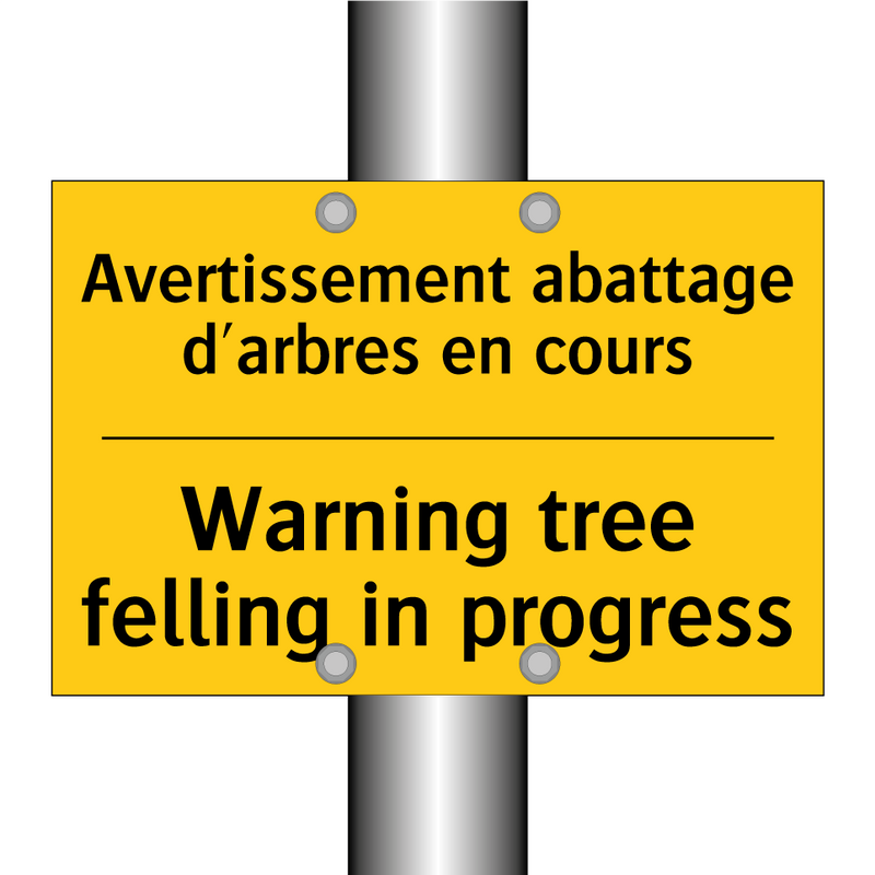 Avertissement abattage d'arbres  /.../ - Warning tree felling in progress /.../