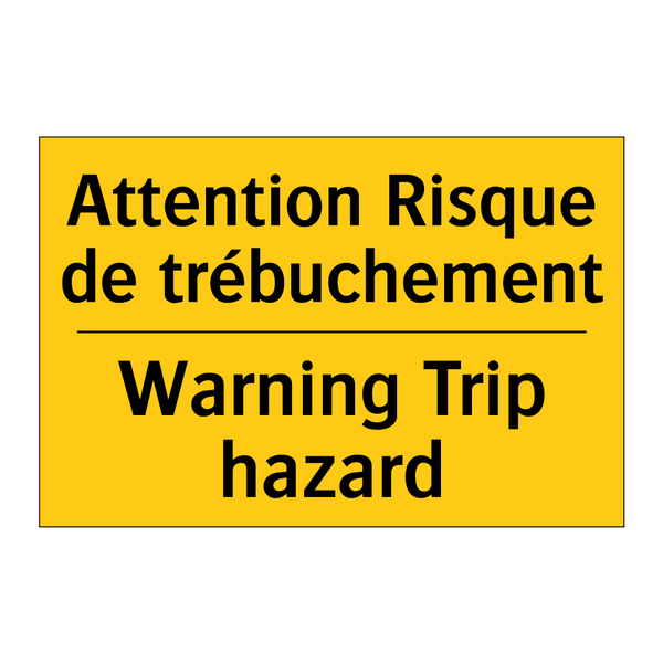 Attention Risque de trébuchement /.../ - Warning Trip hazard