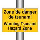 Zone de danger de tsunami - Warning Tsunami Hazard Zone